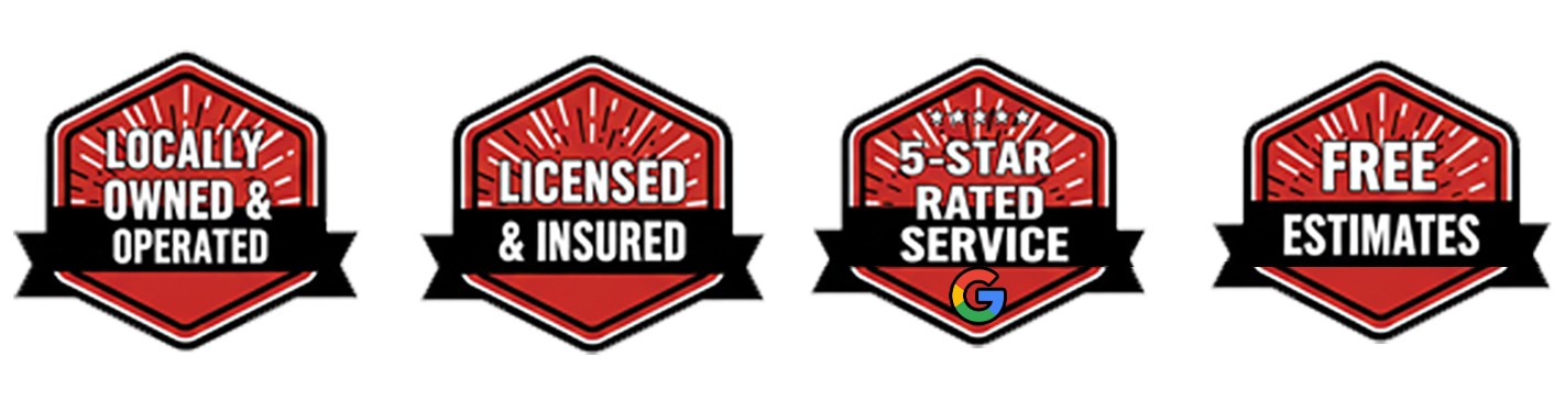 Locally Owned & Operated, Licensed & Insured, 5-Star Rated Service, Free Estimates